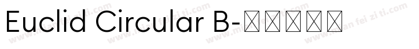Euclid Circular B字体转换